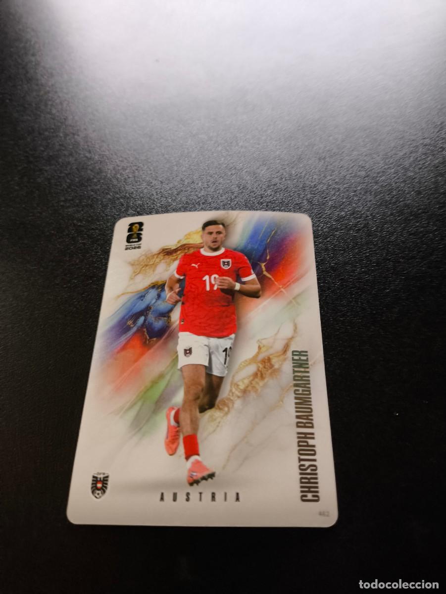 Cromos de f&uacute;tbol: 462 Christoph Baumgartner AUSTRIA COALITION PANINI KAYOU FIFA WORLD CUP MUNDIAL 2026 N LIGA ESTE MGK