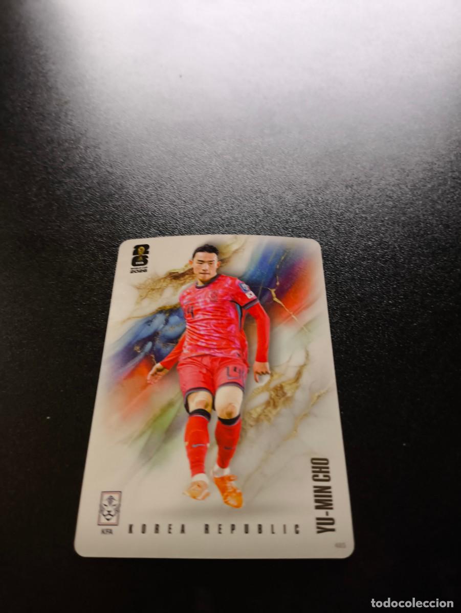 Cromos de f&uacute;tbol: 485 Yu-min Cho KOREA REPUBLIC COALITION PANINI KAYOU FIFA WORLD CUP MUNDIAL 2026 N LIGA ESTE MGK