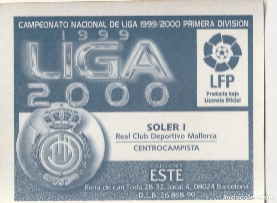 Cromos de f&uacute;tbol: ESTE 99-00 SOLER I. NUNCA PEGADO. - Foto 2