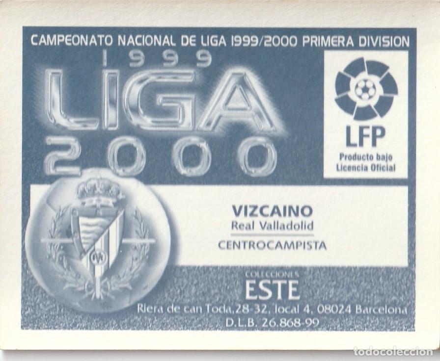 Cromos de f&uacute;tbol: ESTE 99-00. VIZCAINO. NUNCA PEGADO. - Foto 2