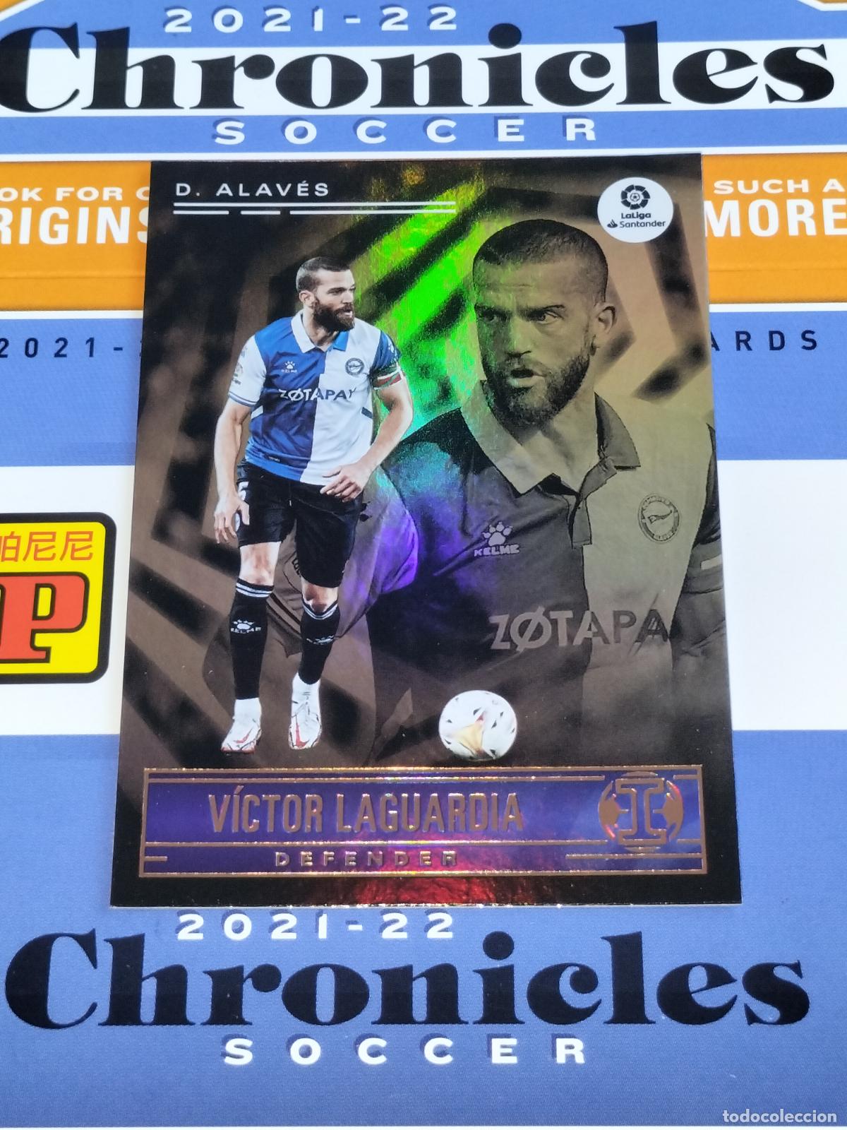 Cromos de f&uacute;tbol: N&ordm; 180 V&Iacute;CTOR LAGUARDIA ALAVES CARD CHRONICLES ILLUSIONS LA LIGA SOCCER 2021 2022 21 22 PANINI