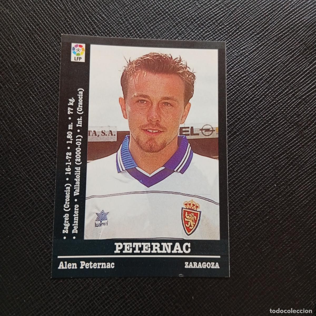 Cromos de f&uacute;tbol: PETERNAC ZARAGOZA PANINI 00 01 CROMO FUTBOL LIGA 2000 2001 - SIN PEGAR - A31 PG10 ULTIMA HORA B