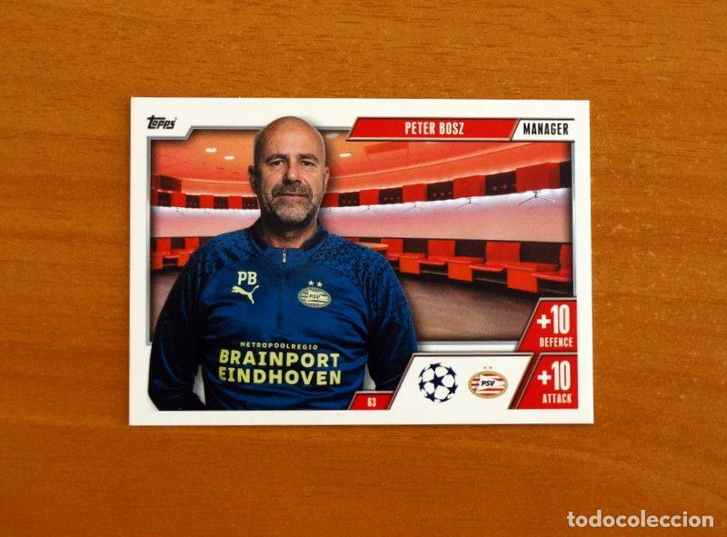 Cromos de f&uacute;tbol: PSV Eindhoven -N&ordm; 63 Peter Bosz -Manager-Topps Match Attax Trading Card Game-2023-2024
