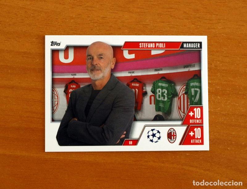 Football Stickers: Milan -N&ordm; 69 Stefano Pioli -Manager-Topps Match Attax Trading Card Game-2023-2024