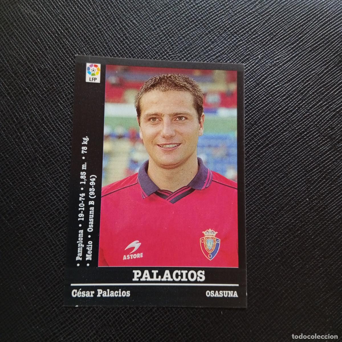 Cromos de f&uacute;tbol: 316 PALACIOS OSASUNA PANINI 00 01 CROMO FUTBOL LIGA 2000 2001 - SIN PEGAR - A31 PG28