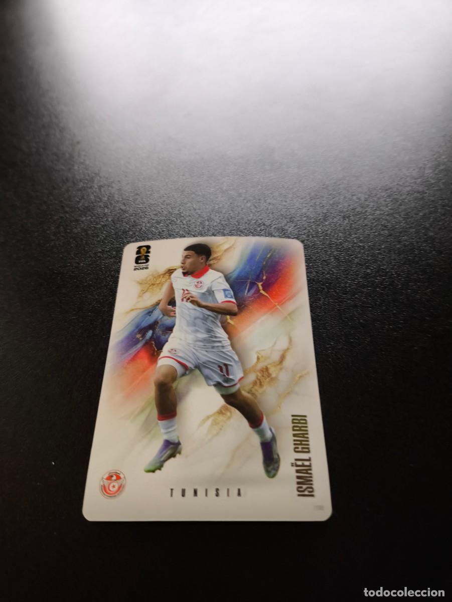 Cromos de f&uacute;tbol: 500 Isma&euml;l Gharbi TUNISIA COALITION PANINI KAYOU FIFA WORLD CUP MUNDIAL 2026 N LIGA ESTE MGK