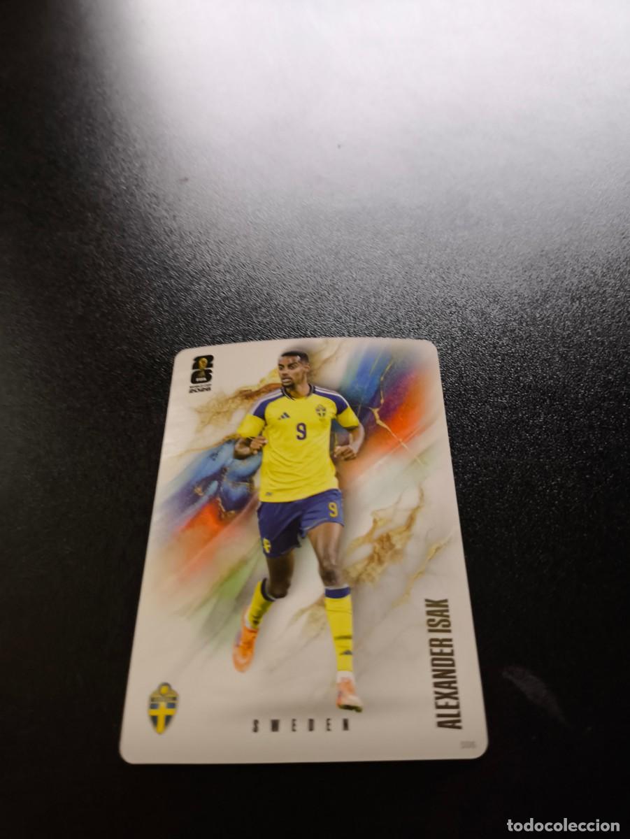 Cromos de f&uacute;tbol: 506 Alexander Isak SWEDEN COALITION PANINI KAYOU FIFA WORLD CUP MUNDIAL 2026 N LIGA ESTE MGK