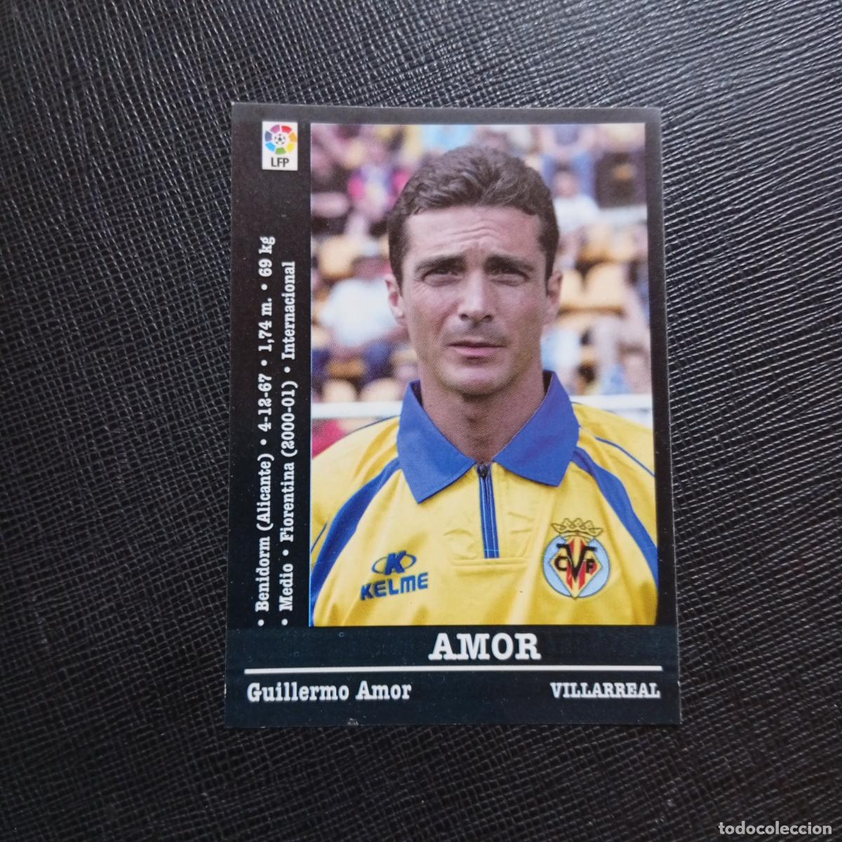 Cromos de f&uacute;tbol: AMOR VILLARREAL PANINI 00 01 CROMO FUTBOL LIGA 2000 2001 - SIN PEGAR - A31 PG154 ULTIMO FICHAJE