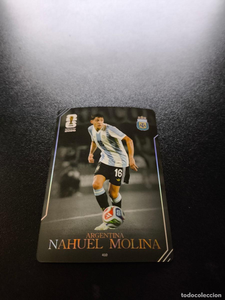 Cromos de f&uacute;tbol: 410 Nahuel Molina ARGENTINA MOMENT PANINI KAYOU FIFA WORLD CUP MUNDIAL 2026 N LIGA ESTE MGK