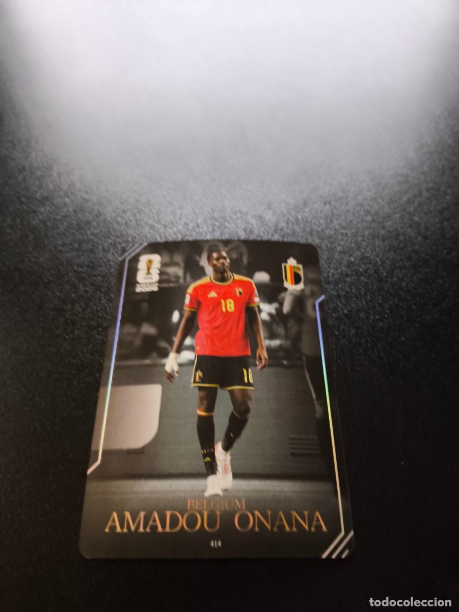 Cromos de f&uacute;tbol: 414 Amadou Onana BELGIUM MOMENT PANINI KAYOU FIFA WORLD CUP MUNDIAL 2026 N LIGA ESTE MGK