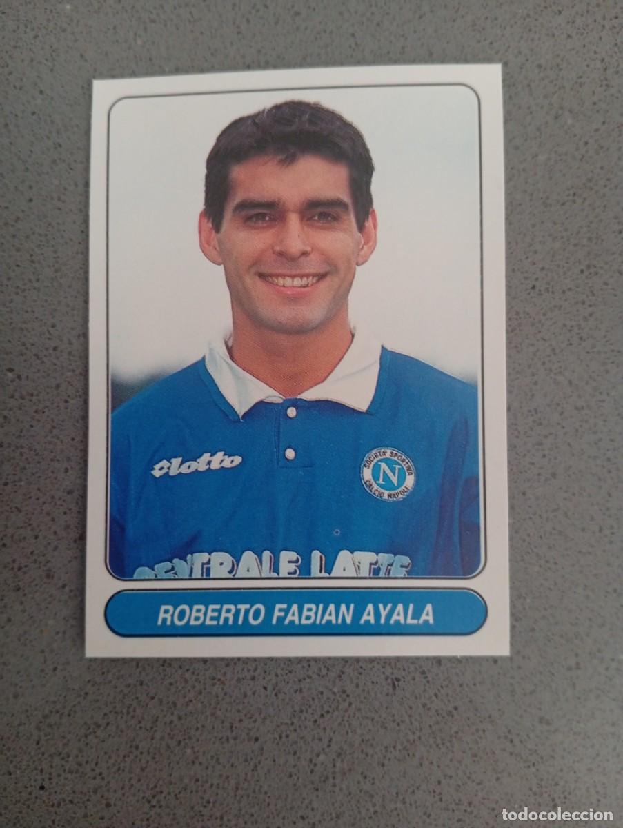 Cromos de f&uacute;tbol: ROBERTO FABIAN AYALA 20 NAPOLES EUROPEAN FOOTBALL STARS 1997 97 SIN PEGAR NUNCA PEGADO