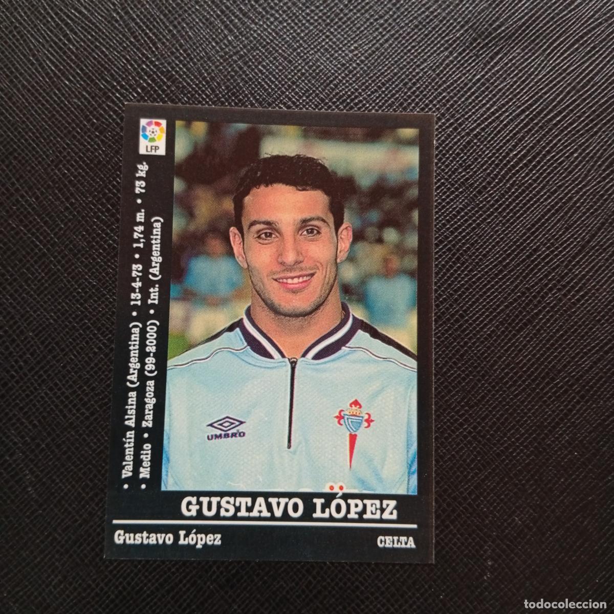 Cromos de f&uacute;tbol: 115 GUSTAVO LOPEZ CELTA PANINI 00 01 CROMO FUTBOL LIGA 2000 2001 - SIN PEGAR - A31 PG190