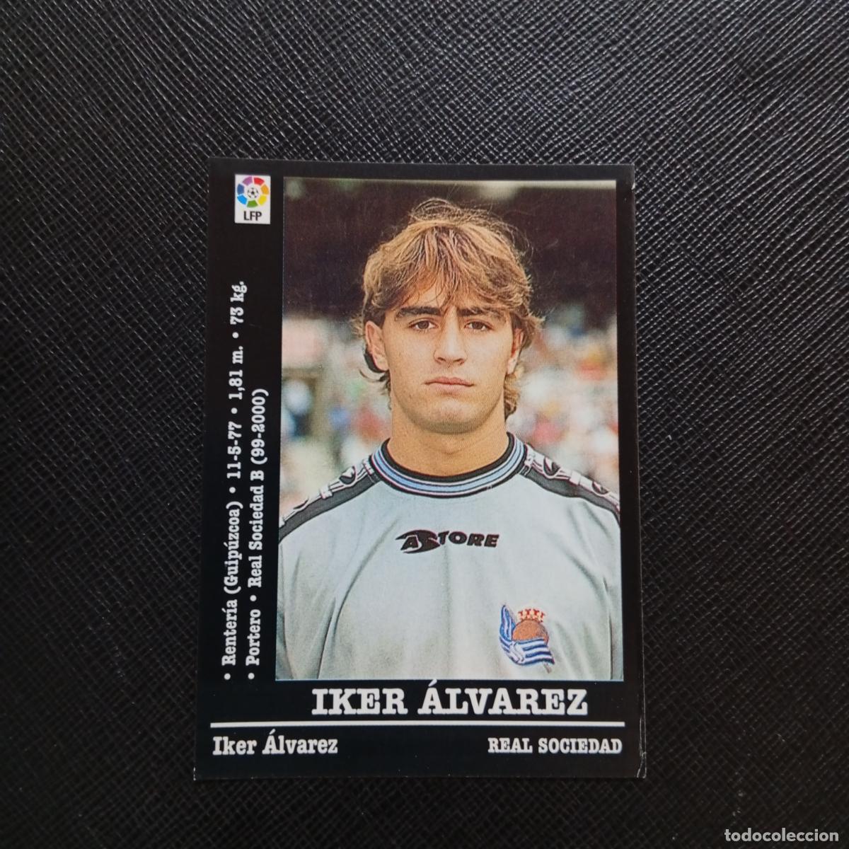 Cromos de f&uacute;tbol: 221 IKER ALVAREZ REAL SOCIEDAD PANINI 00 01 CROMO FUTBOL LIGA 2000 2001 - SIN PEGAR - A31 PG244