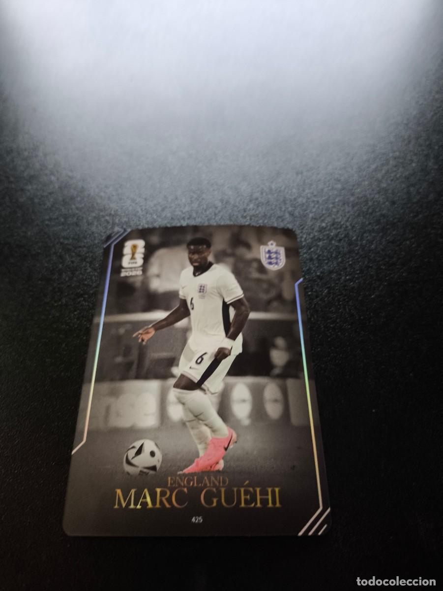 Cromos de f&uacute;tbol: 425 Marc Gu&eacute;hi ENGLAND PANINI KAYOU FIFA WORLD CUP MUNDIAL 2026 N LIGA ESTE MGK