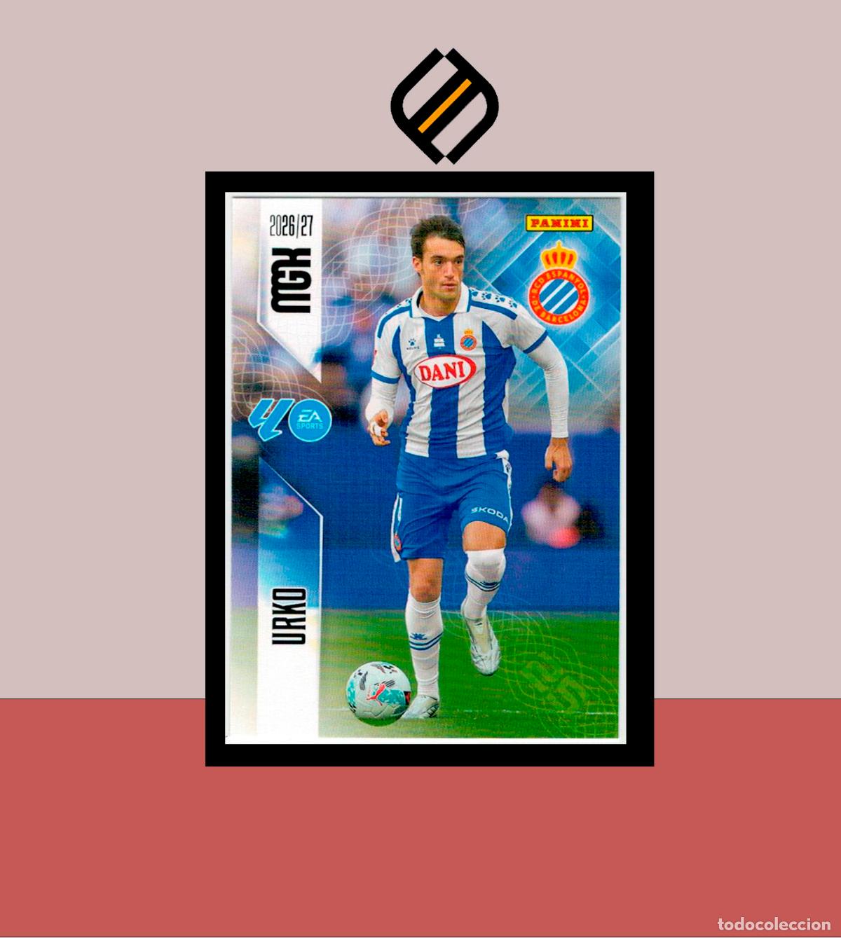 Cromos de f&uacute;tbol: MEGACRACKS 2026 2027 26 27 PANINI N&ordm; 172 URKO ESPANYOL ESPA&Ntilde;OL COLECCI&Oacute;N ALB&Uacute;M MGK