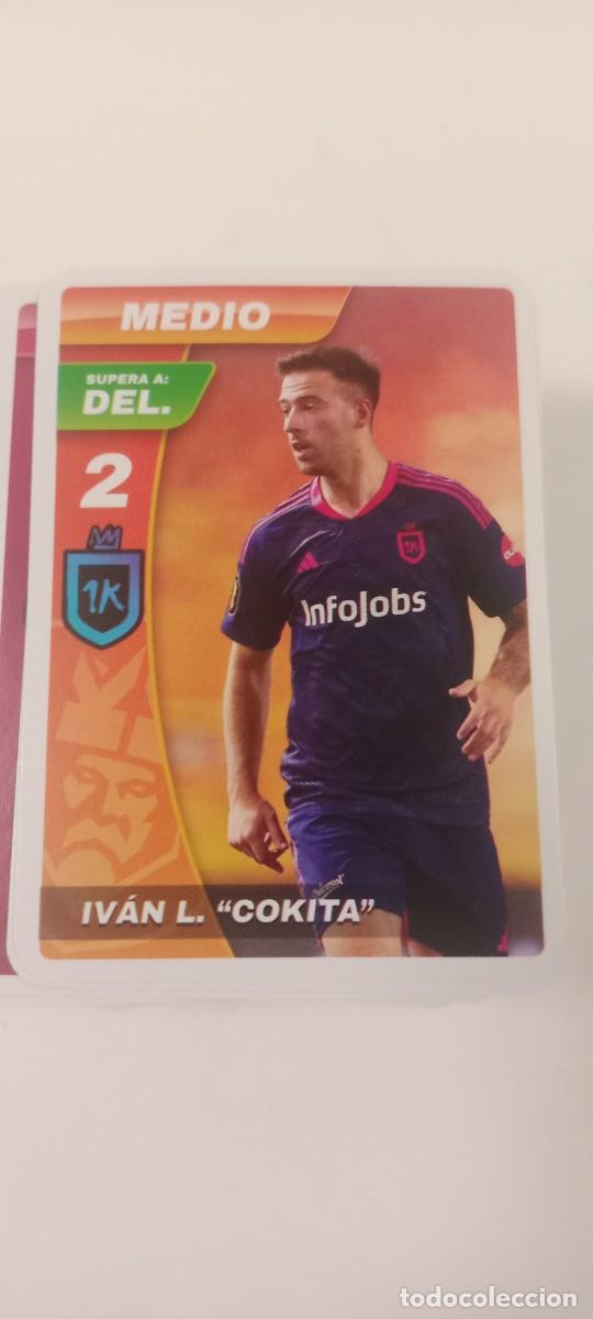 Cromos de f&uacute;tbol: IVAN COKITA CROMO TARJETA KINGS LEAGUE C-VA3