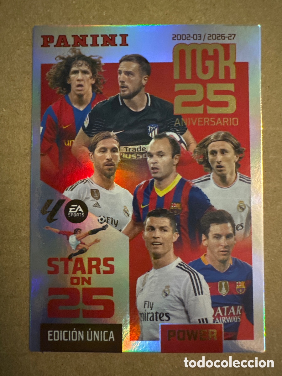 Cromos de f&uacute;tbol: # P 425 425P Aniversario Messi Stars on 25 Power Megacracks 26 27 2026 2027 Edici&oacute;n &Uacute;nica Ven&iacute;a lata