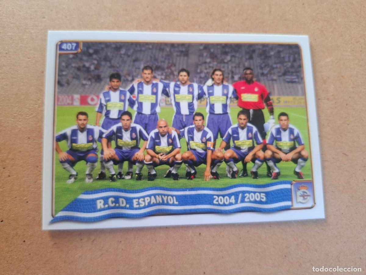 Cromos de f&uacute;tbol: MUNDICROMO 2004 2005 04 05 - 407 HIMNO ( EN CASTELLANO - ERROR ESCUDO ) / EQUIPO - RCD. ESPANYOL