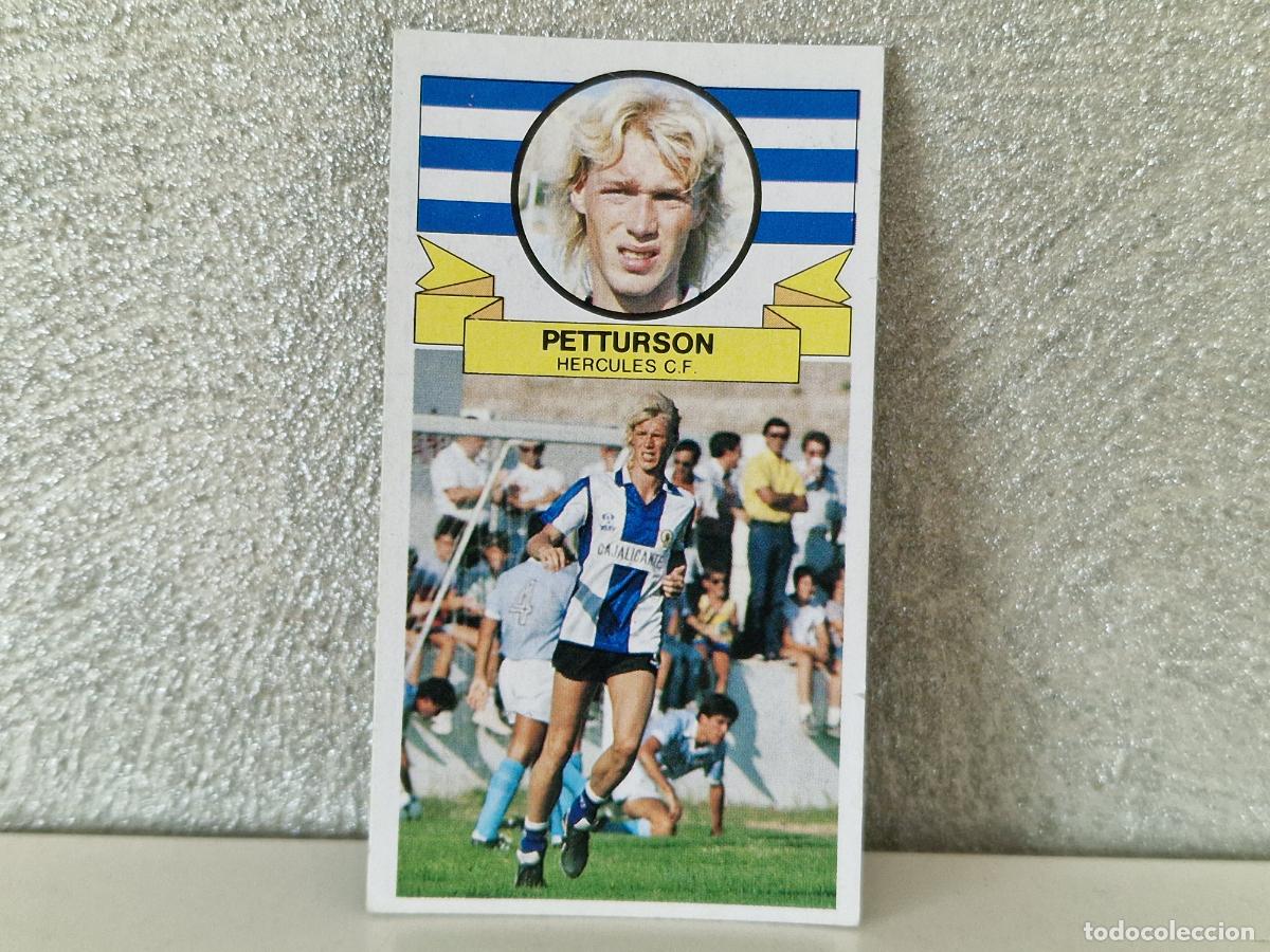 Cromos de f&uacute;tbol: COLOCA PETTURSON 85 86 LIGA ESTE SIN PEGAR