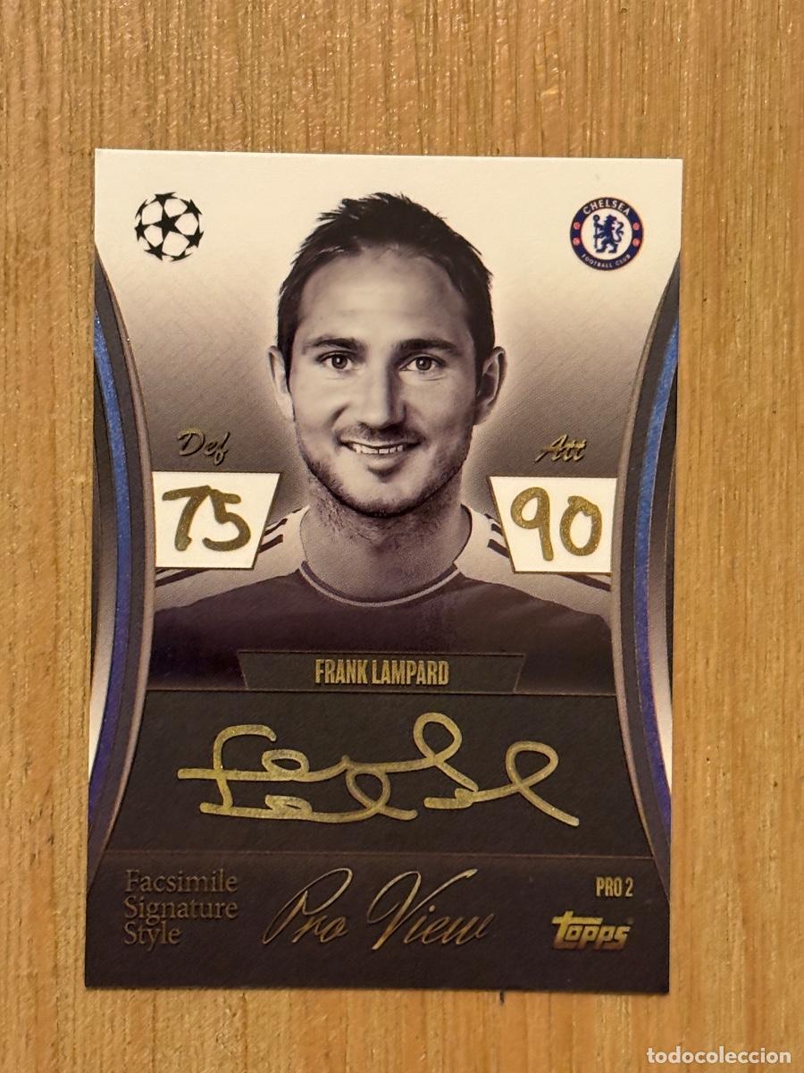 Cromos de f&uacute;tbol: 37. CROMO PRO2 Lampard chelsea pro view TOPPS MATCH ATTAX 2026