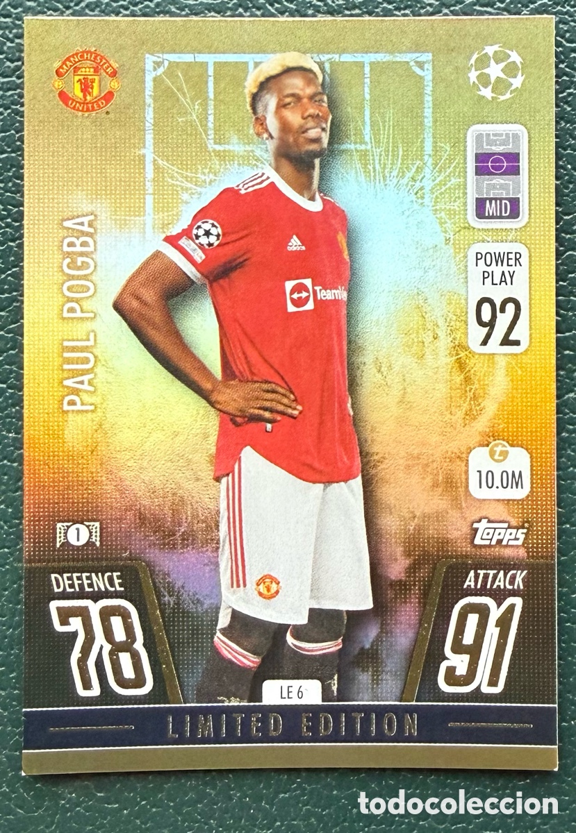 Cromos de f&uacute;tbol: LE 6 PAUL POGBA MANCHESTER UNITED FICHAS ALBUM TOPPS CHAMPIONS LEAGUE MATCH ATTAX 2021 2022 21 22