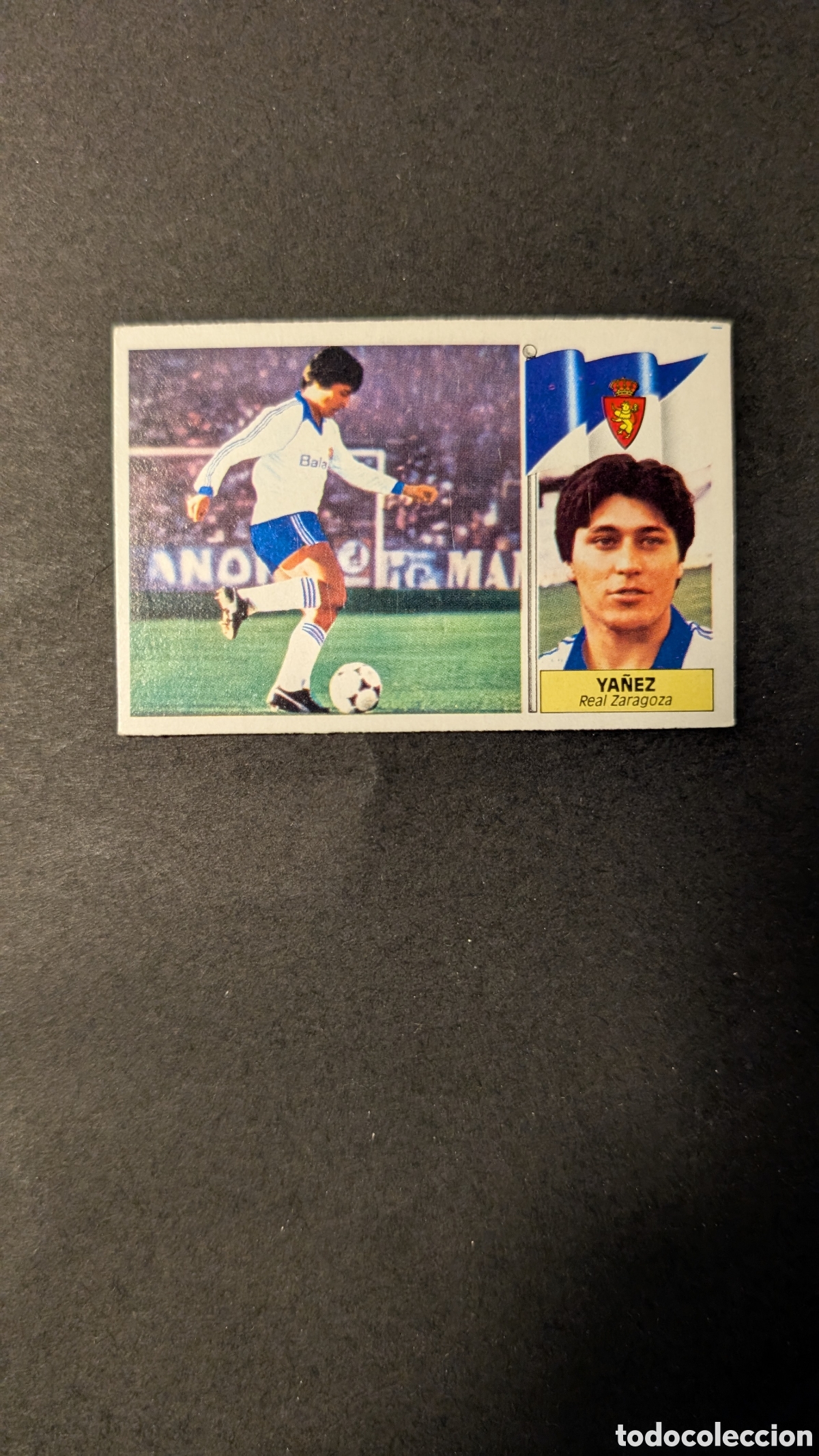 Cartes &agrave; collectionner de Football: L1 YA&Ntilde;EZ ZARAGOZA COLOCA LIGA ESTE 1986/87 86 87 NUNCA PEGADO SIN PEGAR