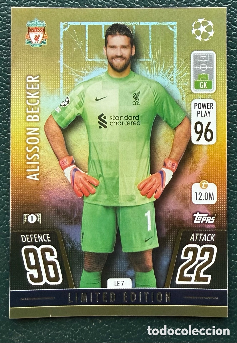 Cromos de f&uacute;tbol: LE 7 ALISSON BECKER LIVERPOOL FC FICHAS ALBUM TOPPS CHAMPIONS LEAGUE MATCH ATTAX 2021 2022 21 22