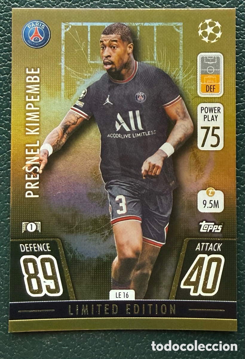 Cartes &agrave; collectionner de Football: LE 16 PRESNEL KIMPEMBE PARIS SAINT GERMAIN FICHAS TOPPS CHAMPIONS LEAGUE MATCH ATTAX 2021 2022 21 22