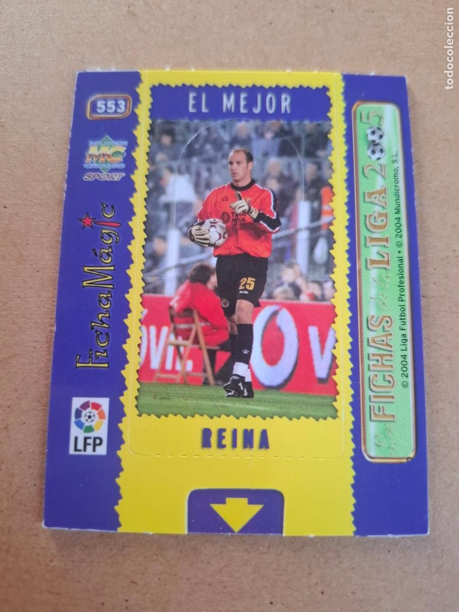 Cromos de f&uacute;tbol: MUNDICROMO 2004 2005 04 05 - 553 REINA ( MAGIC CARD ) - VILLARREAL CF