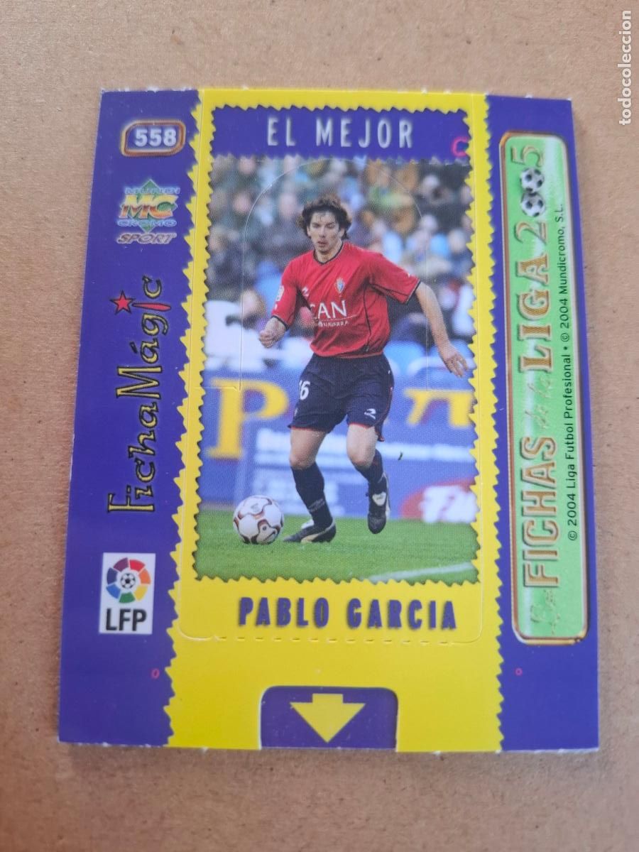 Cromos de f&uacute;tbol: MUNDICROMO 2004 2005 04 05 - 558 PABLO GARC&Iacute;A ( MAGIC CARD ) - AT. OSASUNA