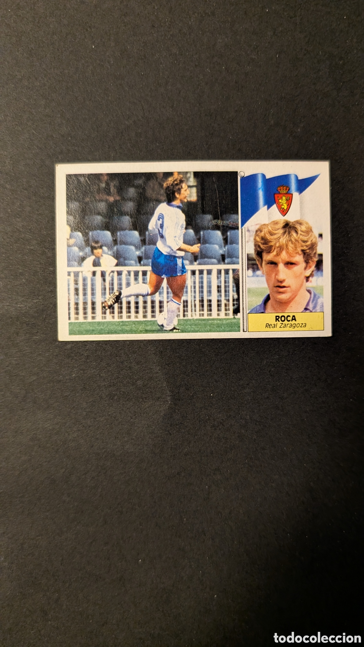 Cromos de Futebol: L1 ROCA ZARAGOZA BAJA LIGA ESTE 1986/87 86 87 NUNCA PEGADO SIN PEGAR