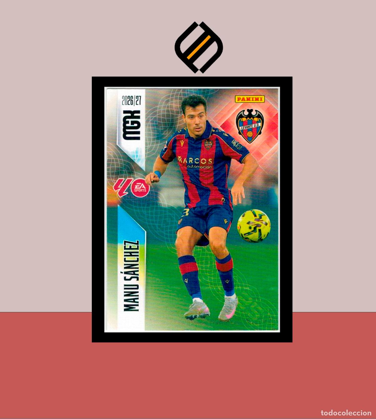 Cromos de f&uacute;tbol: MEGACRACKS 2026 2027 26 27 PANINI N&ordm; 206 MANU S&Aacute;NCHEZ LEVANTE COLECCI&Oacute;N ALB&Uacute;M MGK