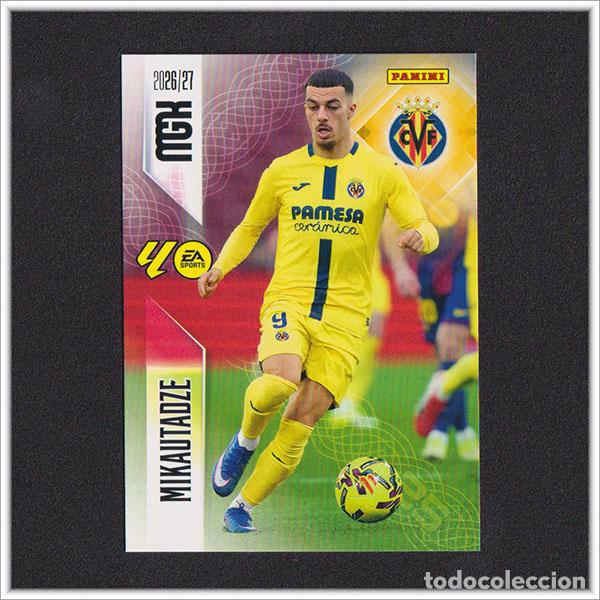 Cromos de f&uacute;tbol: MEGACRACKS 2026 2027 26 27 PANINI MIKAUTADZE 376 VILLARREAL ALBUM COLECCI&Oacute;N LIGA MGK
