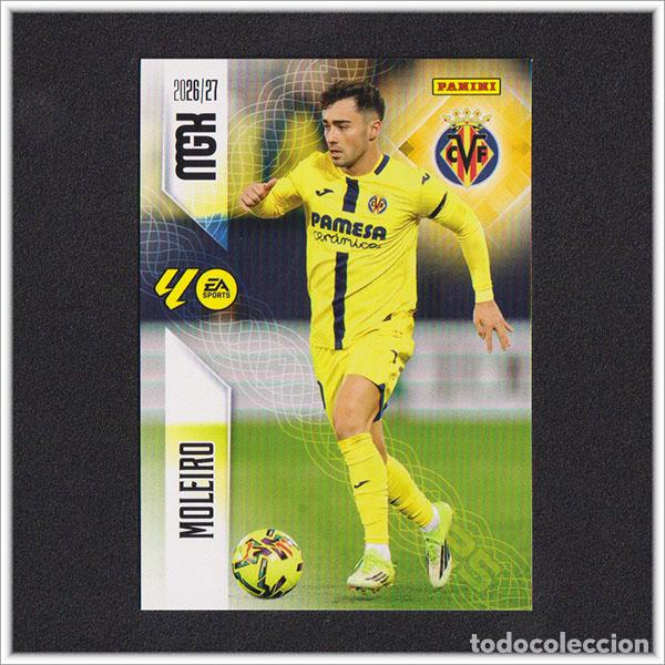 Cromos de f&uacute;tbol: MEGACRACKS 2026 2027 26 27 PANINI MOLEIRO 373 VILLARREAL ALBUM COLECCI&Oacute;N LIGA MGK