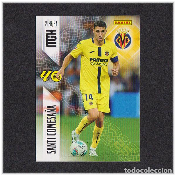 Cromos de f&uacute;tbol: MEGACRACKS 2026 2027 26 27 PANINI SANTI COMESA&Ntilde;A 370 VILLARREAL ALBUM COLECCI&Oacute;N LIGA MGK