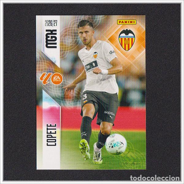 Cromos de f&uacute;tbol: MEGACRACKS 2026 2027 26 27 PANINI COPETE 349 VALENCIA ALBUM COLECCI&Oacute;N LIGA MGK