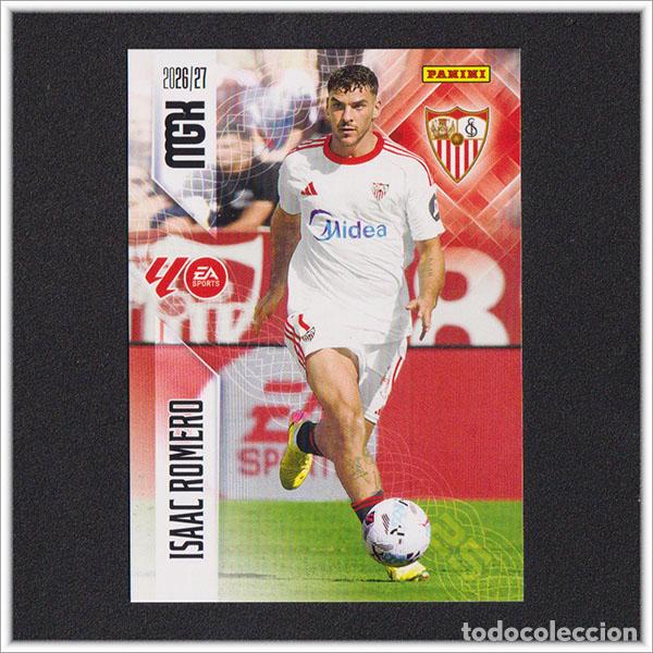 Cromos de f&uacute;tbol: MEGACRACKS 2026 2027 26 27 PANINI ISAAC ROMERO 342 SEVILLA ALBUM COLECCI&Oacute;N LIGA MGK
