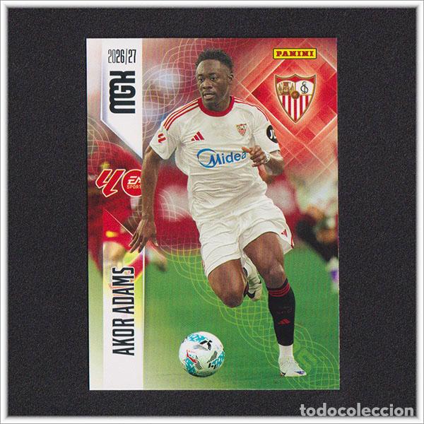 Cromos de f&uacute;tbol: MEGACRACKS 2026 2027 26 27 PANINI AKOR ADAMS 341 SEVILLA ALBUM COLECCI&Oacute;N LIGA MGK