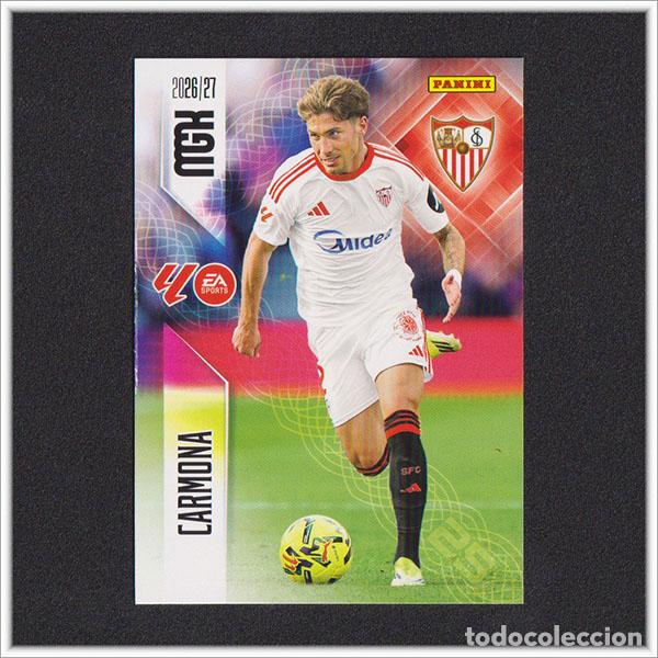 Cromos de f&uacute;tbol: MEGACRACKS 2026 2027 26 27 PANINI CARMONA 328 SEVILLA ALBUM COLECCI&Oacute;N LIGA MGK