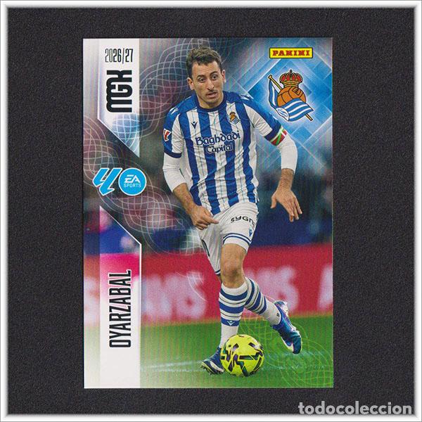 Cromos de f&uacute;tbol: MEGACRACKS 2026 2027 26 27 PANINI OYARZABAL 324 REAL SOCIEDAD ALBUM COLECCI&Oacute;N LIGA MGK
