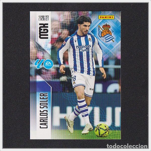 Cromos de f&uacute;tbol: MEGACRACKS 2026 2027 26 27 PANINI CARLOS SOLER 319 REAL SOCIEDAD ALBUM COLECCI&Oacute;N LIGA MGK