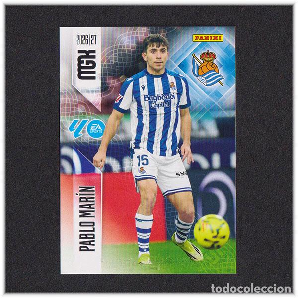 Cromos de f&uacute;tbol: MEGACRACKS 2026 2027 26 27 PANINI PABLO MARIN 317 REAL SOCIEDAD ALBUM COLECCI&Oacute;N LIGA MGK