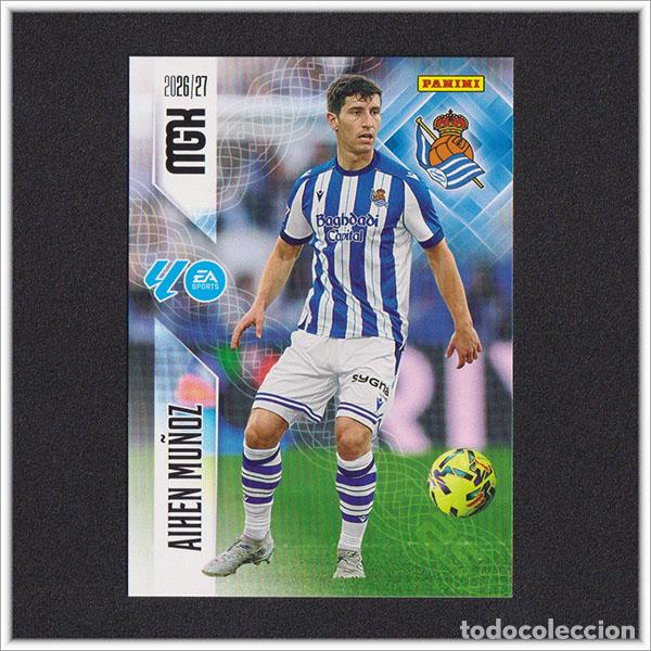 Cromos de f&uacute;tbol: MEGACRACKS 2026 2027 26 27 PANINI AIHEN MU&Ntilde;OZ 314 REAL SOCIEDAD ALBUM COLECCI&Oacute;N LIGA MGK