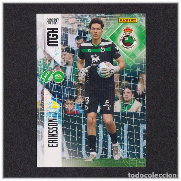 Cromos de f&uacute;tbol: MEGACRACKS 2026 2027 26 27 PANINI ERIKSSON 273 RACING SANTANDER ALBUM COLECCI&Oacute;N LIGA MGK