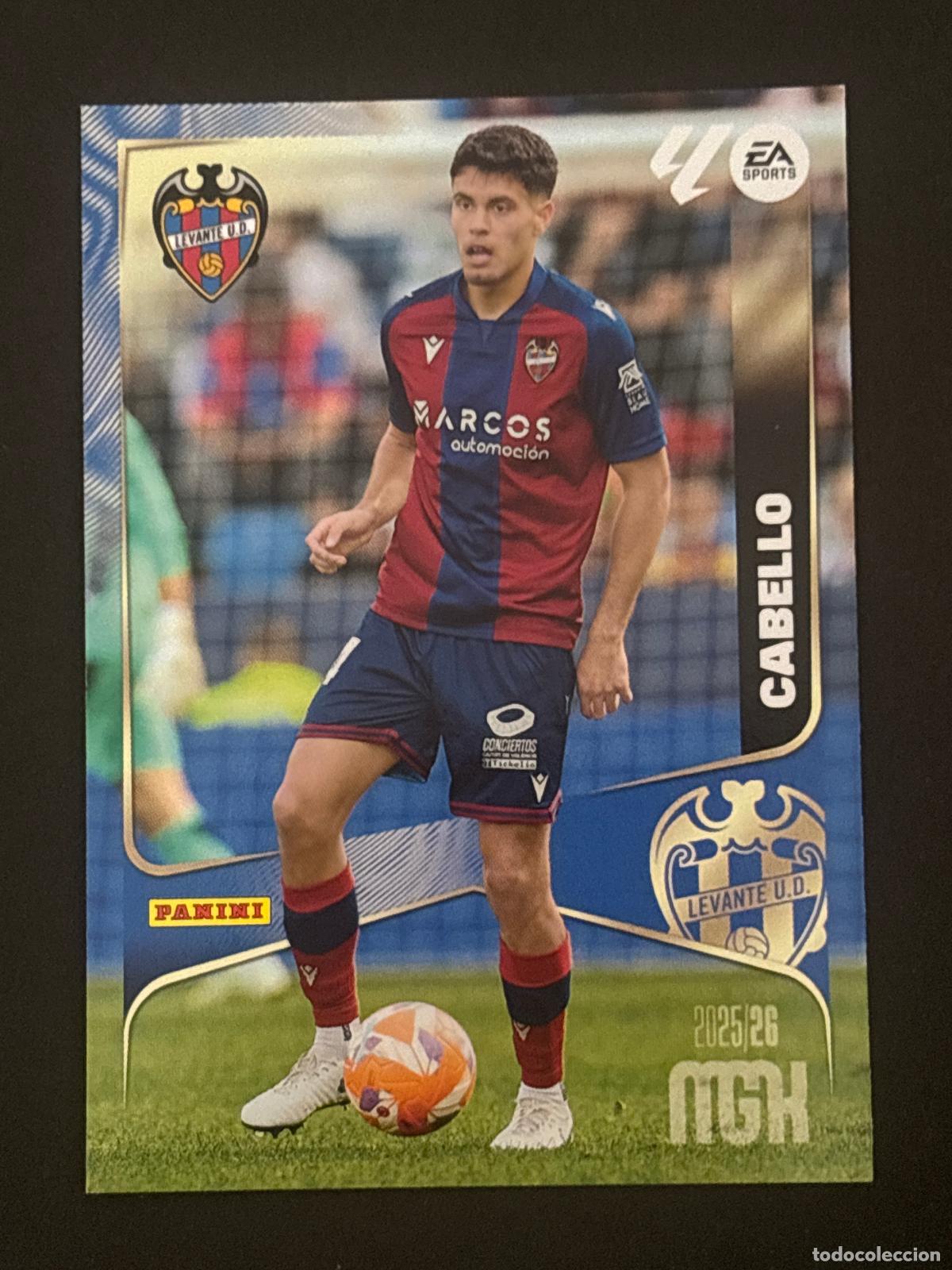 Figurine di Calcio: 204 CABELLO LEVANTE MEGACRACKS MGK 25-26 2025-2026 PANINI LIGA