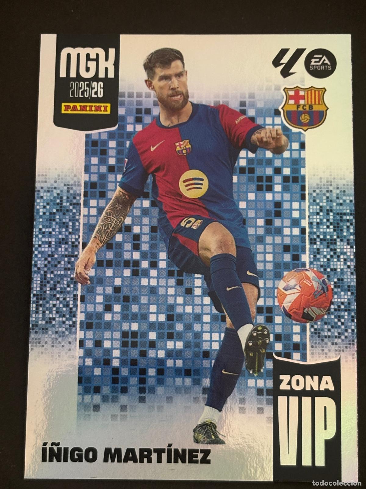 Cartes &agrave; collectionner de Football: 396 &Iacute;&Ntilde;IGO MART&Iacute;NEZ BARCELONA ZONA VIP MEGACRACKS MGK 25-26 2025-2026 PANINI LIGA