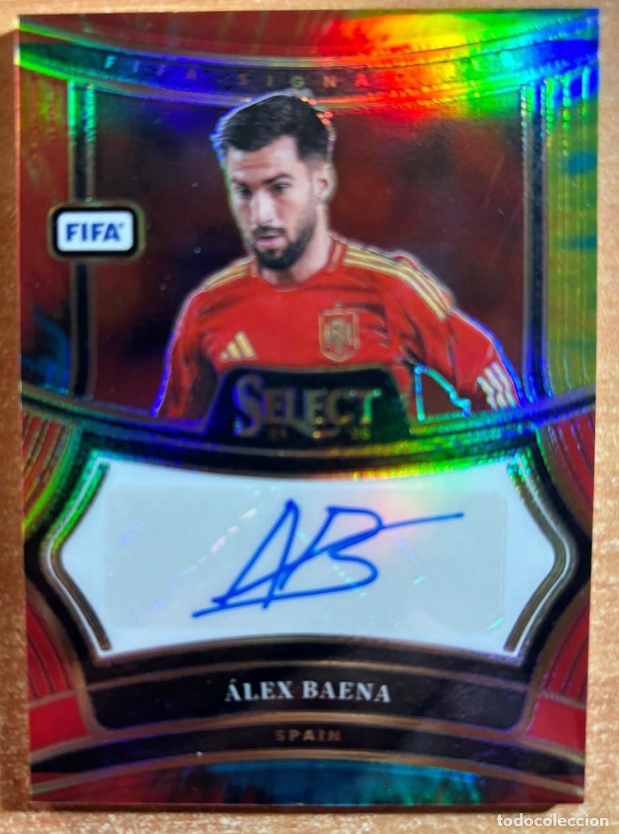 Cartes &agrave; collectionner de Football: PANINI SELECT FIFA SOCCER 2024-2025 24 25 ALEX BAENA (ESPA&Ntilde;A) AUT&Oacute;GRAFO + NUMERADA /25