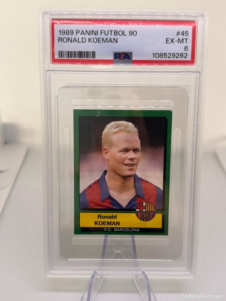 Fu&szlig;ball-Sticker: Ronald Koeman #45 FC Barcelona 1989 Panini Futbol 90 Psa 6 Pop 1 No Higher
