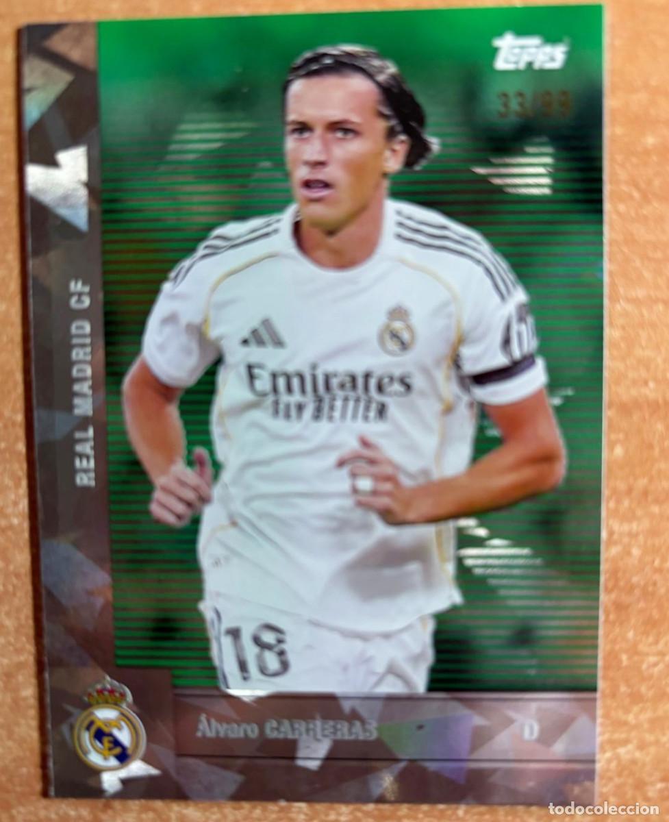 Cromos de f&uacute;tbol: TOPPS TEAM SET REAL MADRID 2025-2026 25 26 ALVARO CARRERAS FONDO VERDE, NUMERADA /99