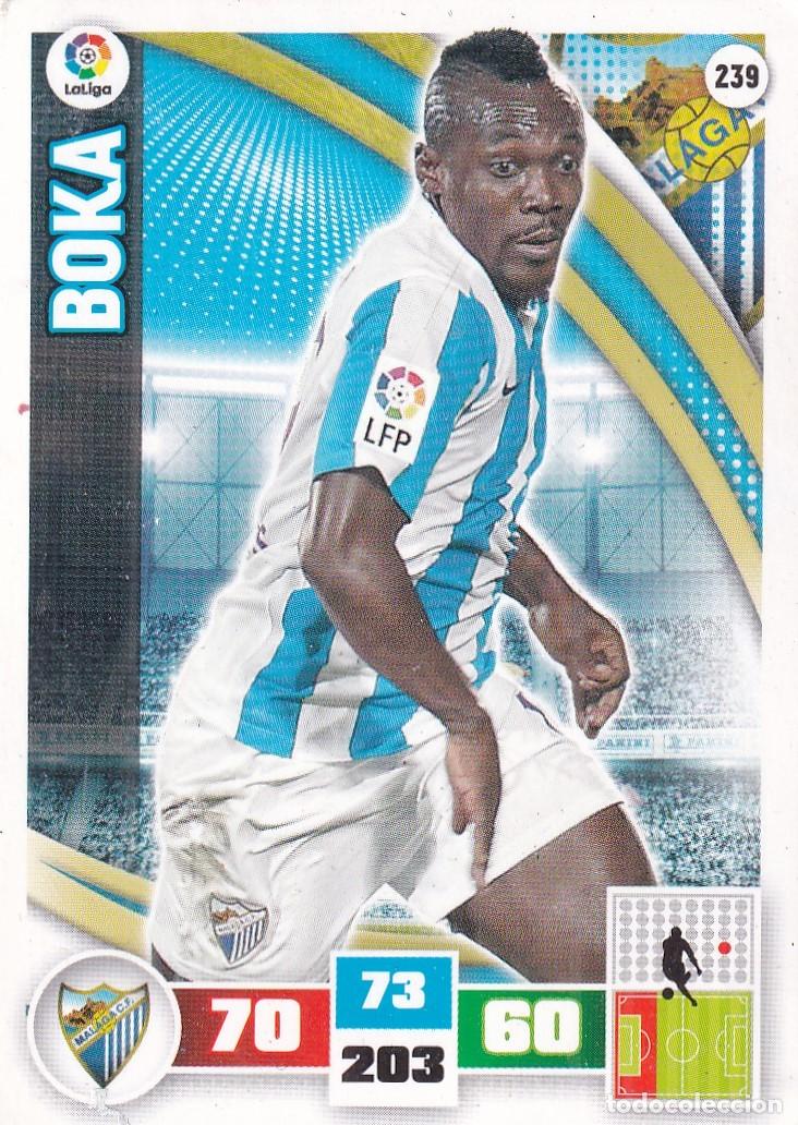 Cromos de f&uacute;tbol: BOKA N&ordm; 239 (M&Aacute;LAGA C.F.) ADRENALYN XL 2015 2016 PANINI 15 16 TARJETA TARJETA LIGA FICHA CARD F&Uacute;TBOL